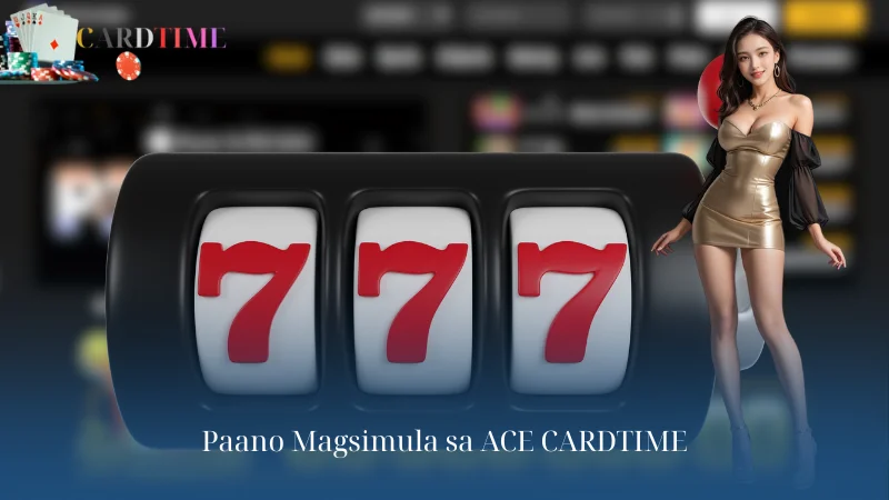 Paano Magsimula sa ACE CARDTIME